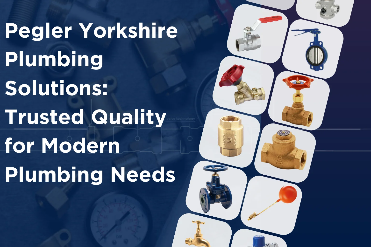 Pegler Yorkshire Plumbing Solutions
