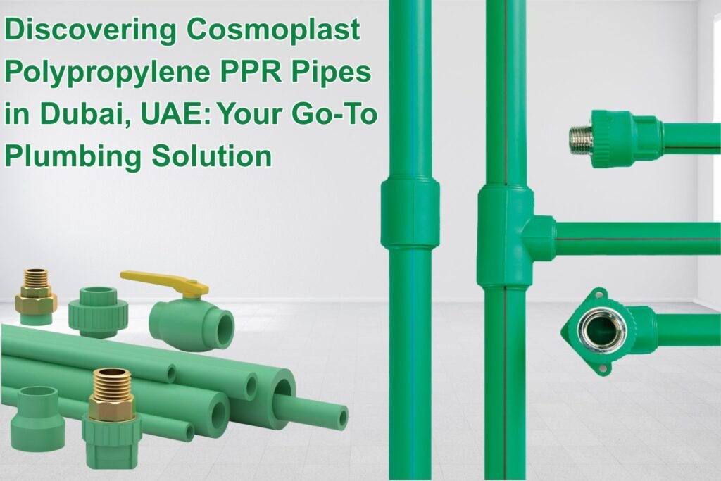 Cosmoplast Polypropylene PPR Pipe Dubai UAE