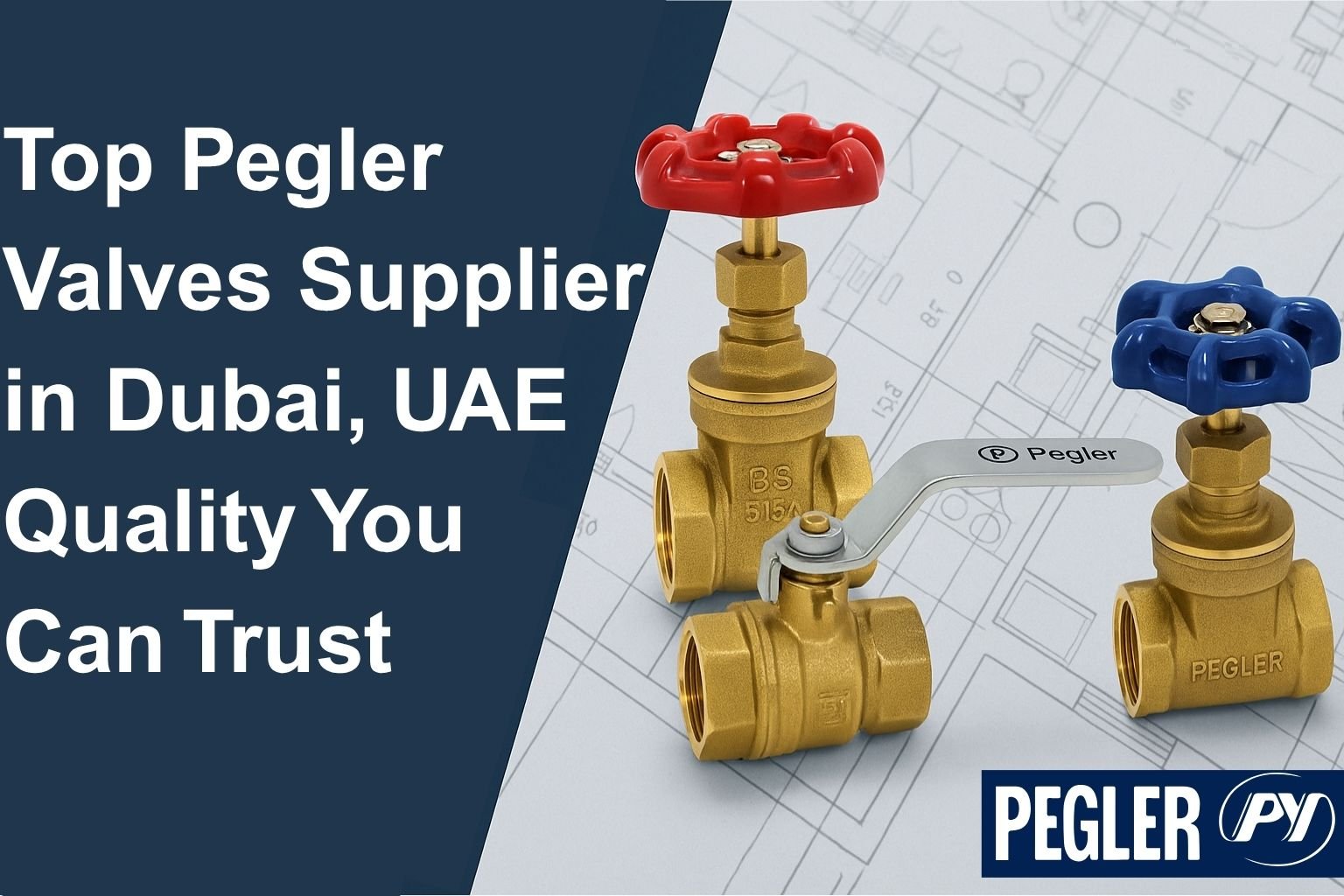 Pegler valves supplier Dubai UAE