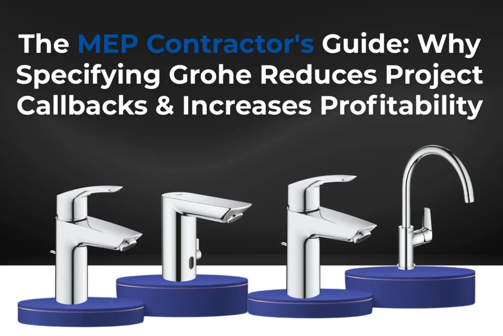 Grohe for MEP contractors