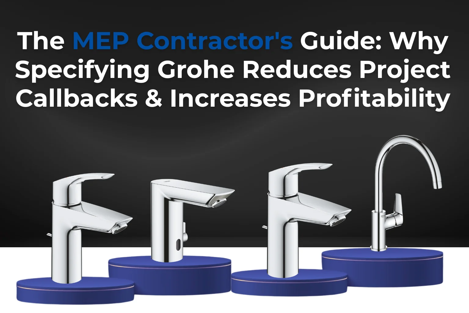 Grohe for MEP contractors