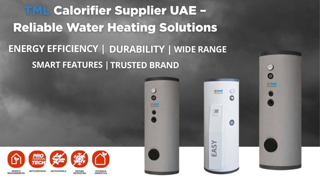 TML calorifier supplier UAE